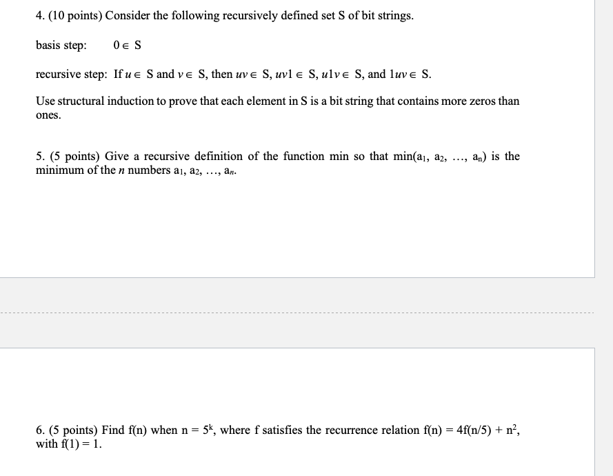 Solved 4. (10 points) Consider the following recursively | Chegg.com