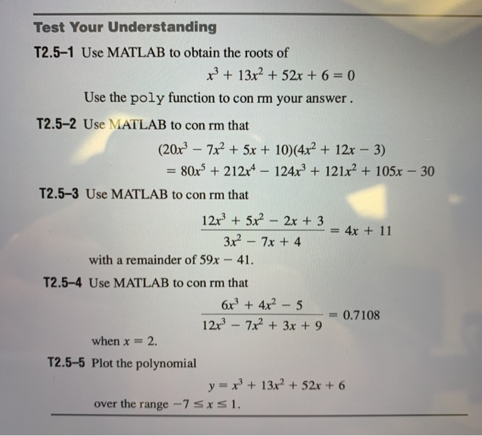 Solved Test Your Understanding T2.5-1 Use MATLAB to obtain | Chegg.com