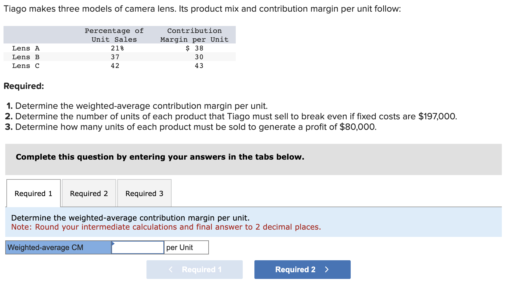 Solved Required 1. Determine the weightedaverage