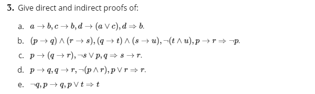 Solved 3. Give Direct And Indirect Proofs Of: P. A. A B, C , | Chegg.com