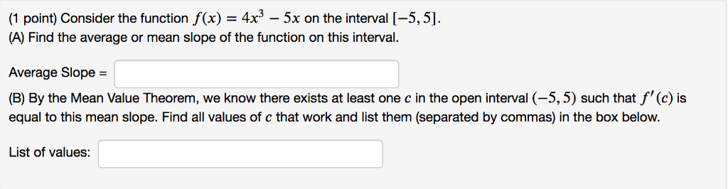 Solved ( (1 point) Consider the function f(x) - 4x 5x on the | Chegg.com