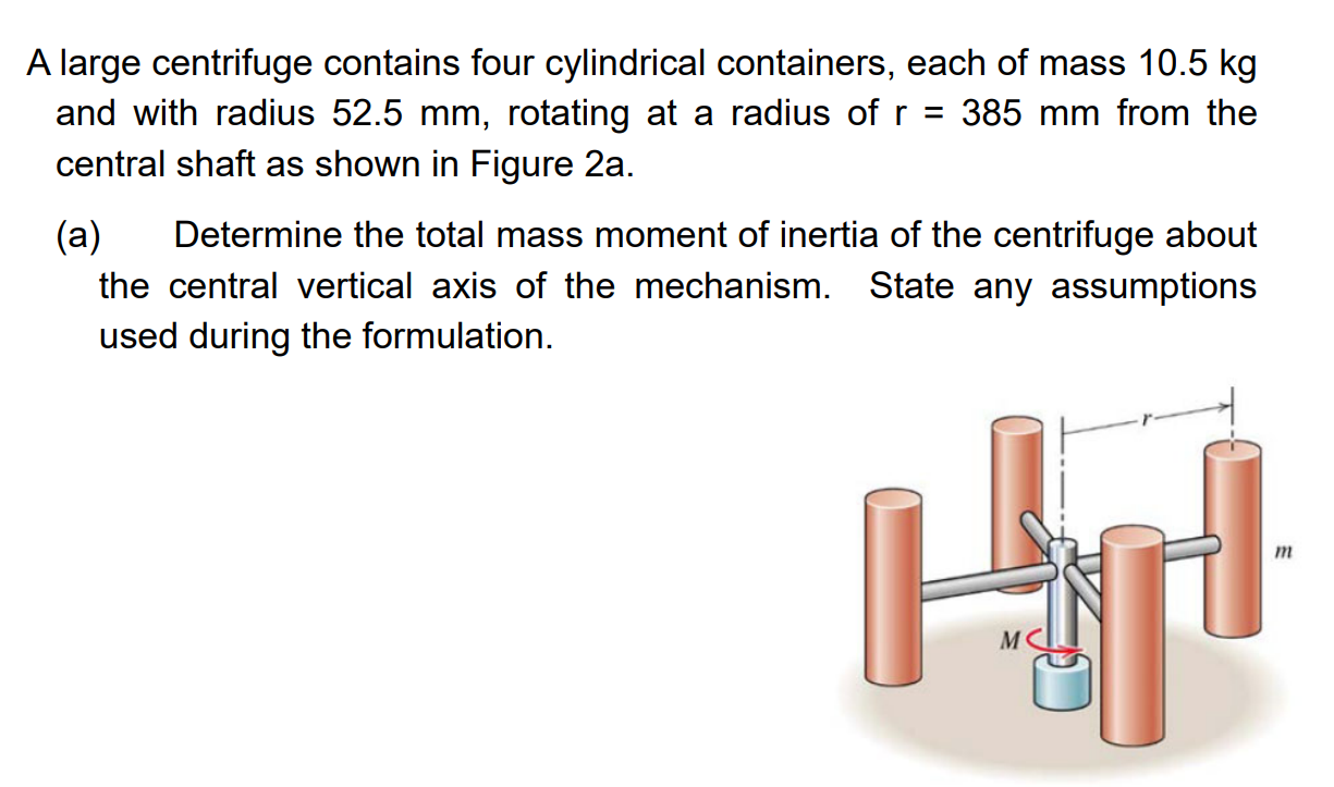 Solved A large centrifuge contains four cylindrical