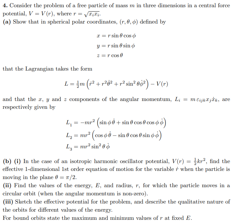 Solved 4. Consider the problem of a free particle of mass m | Chegg.com