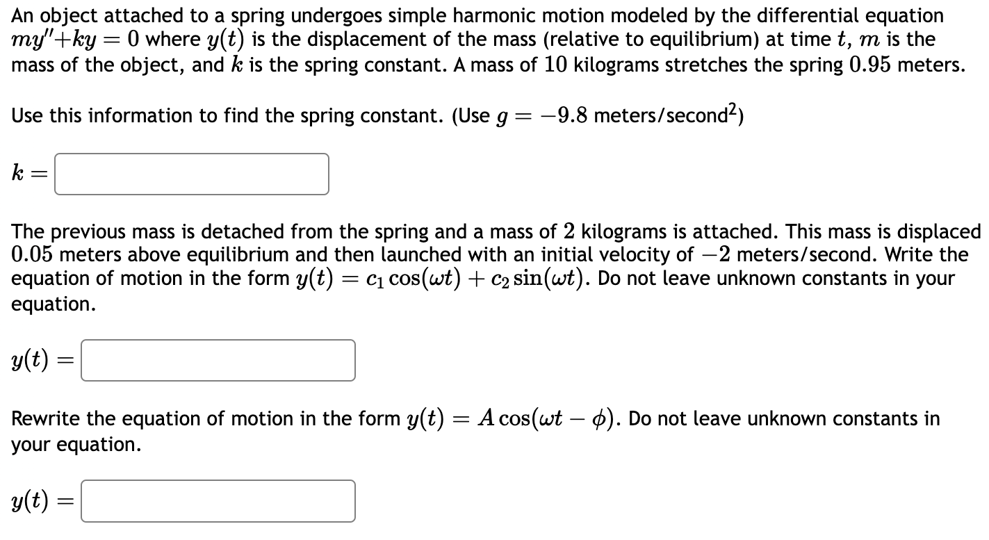 Solved An object attached to a spring undergoes simple | Chegg.com
