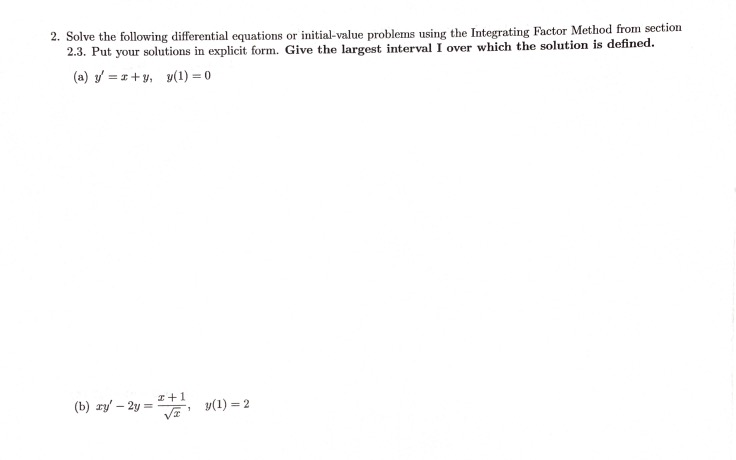 Solved 1. Solve the following initial-value problems using | Chegg.com