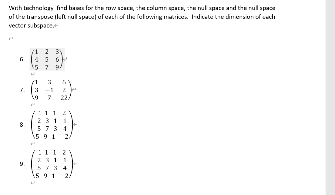 Solved With technology find bases for the row space, the | Chegg.com