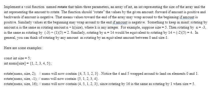 Solved Implement a void function named rotate that takes | Chegg.com