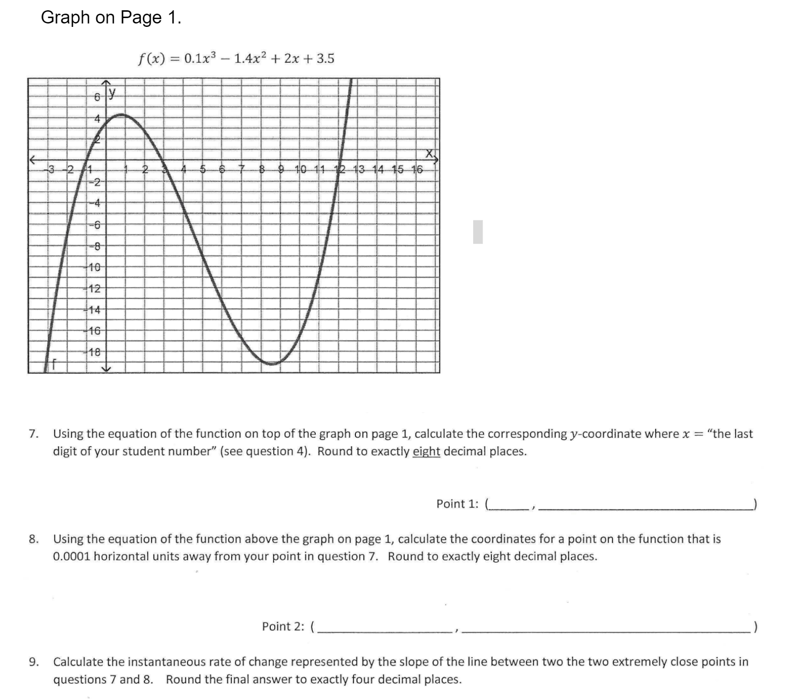 Solved Graph on Page 1. f(x)=0.1x3−1.4x2+2x+3.5 7. Using the | Chegg.com