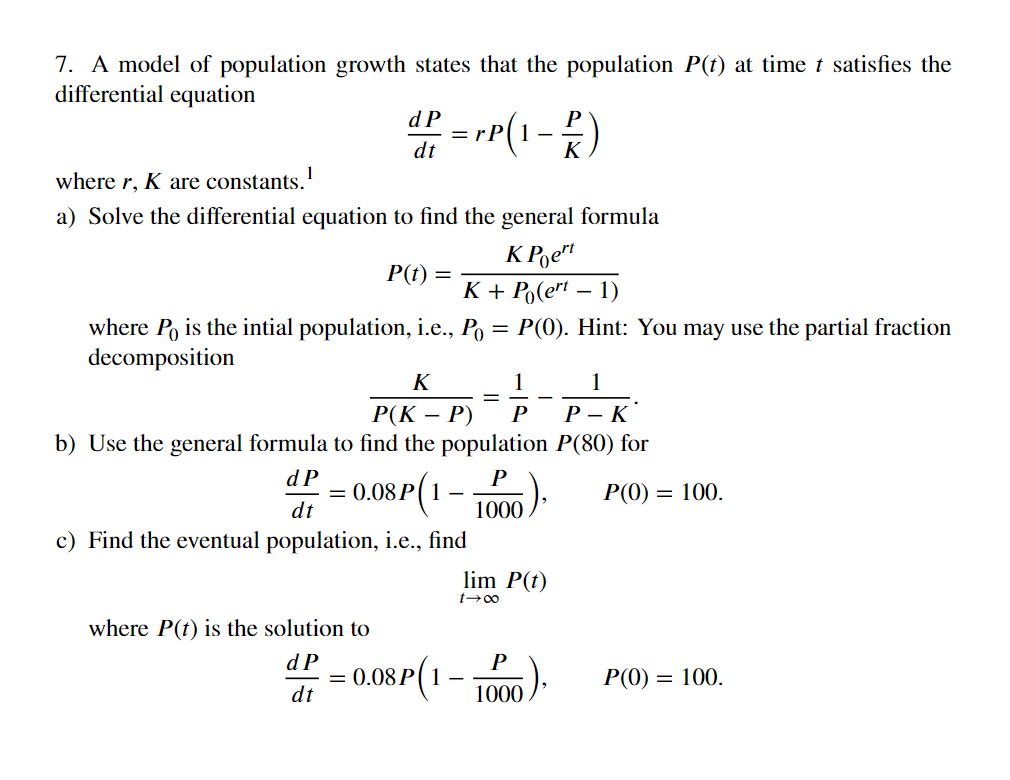 Solved 7. A model of population growth states that the | Chegg.com