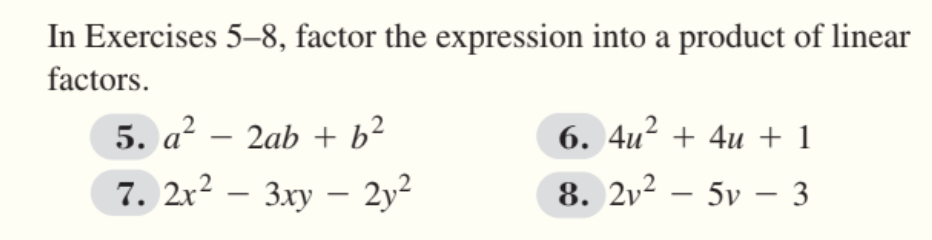 Solved In Exercises 5–8, factor the expression into a | Chegg.com