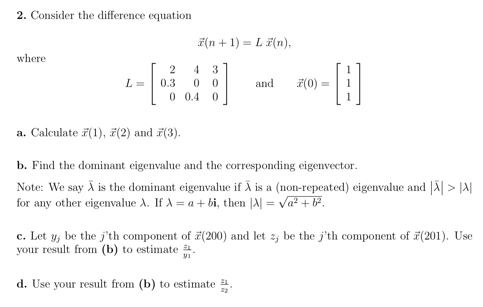 2 Consider The Difference Equation A N 1 Lf Chegg Com