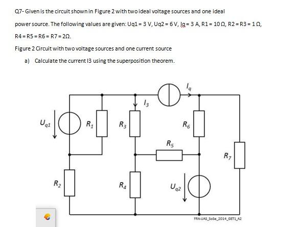 Solved Q7- Given Is The Circuit Shown In Figure 2 With Two | Chegg.com