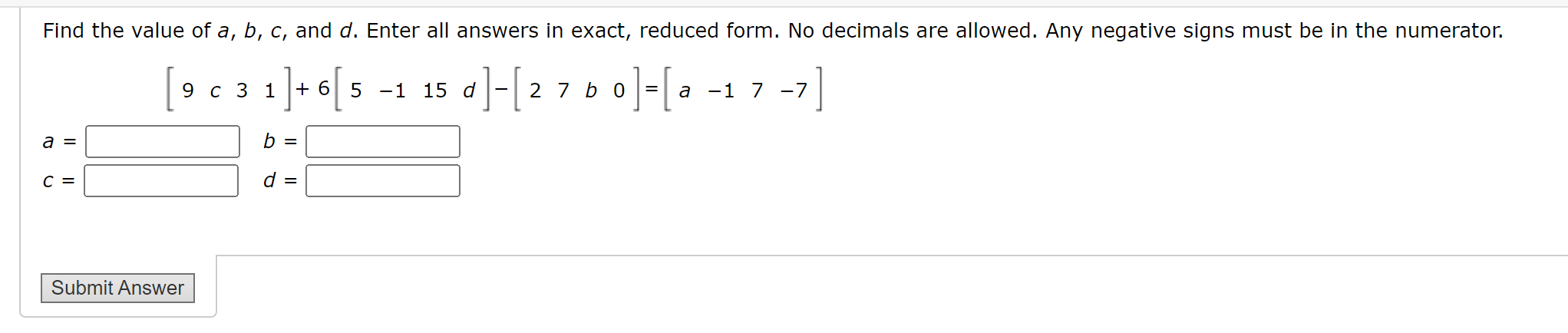 Solved Find The Value Of A,b,c, ﻿and D. ﻿Enter All Answers | Chegg.com