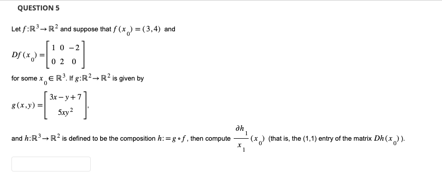 Solved Let F R3→r2 And Suppose That F X0 3 4 And