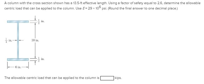 solved-a-column-with-the-cross-section-shown-has-a-13-5-ft-chegg