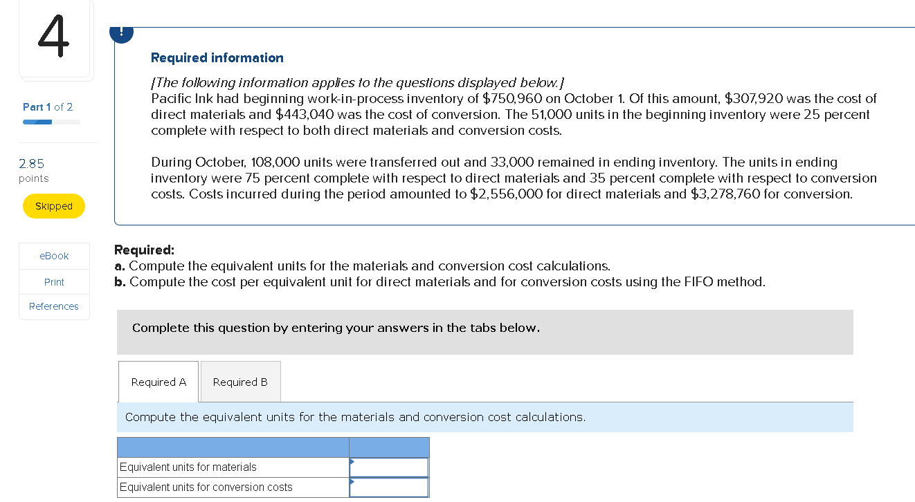 Solved 4 Required information Part 1 of 2 (The following | Chegg.com