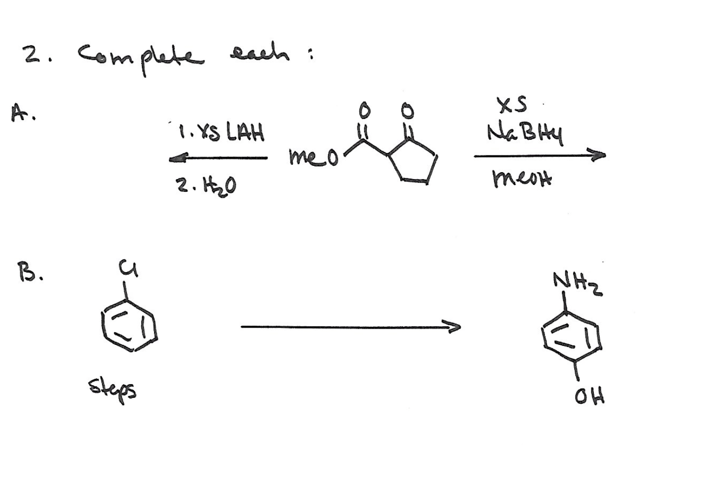 Solved 2. Complete Each: A. B. Steps \\( \\longrightarrow | Chegg.com