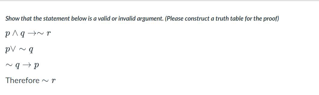 Solved Show that the statement below is a valid or invalid | Chegg.com