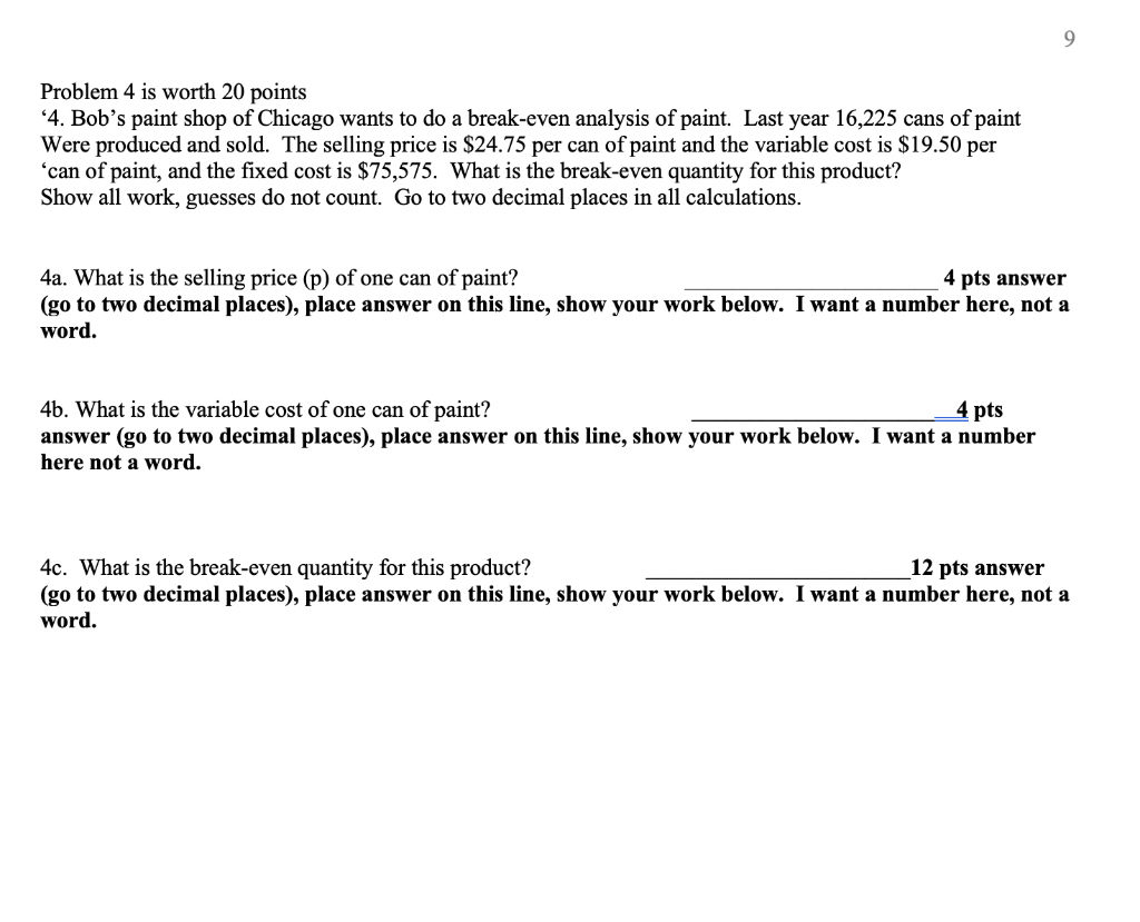 Solved Problem 4 is worth 20 points '4. Bob's paint shop of | Chegg.com