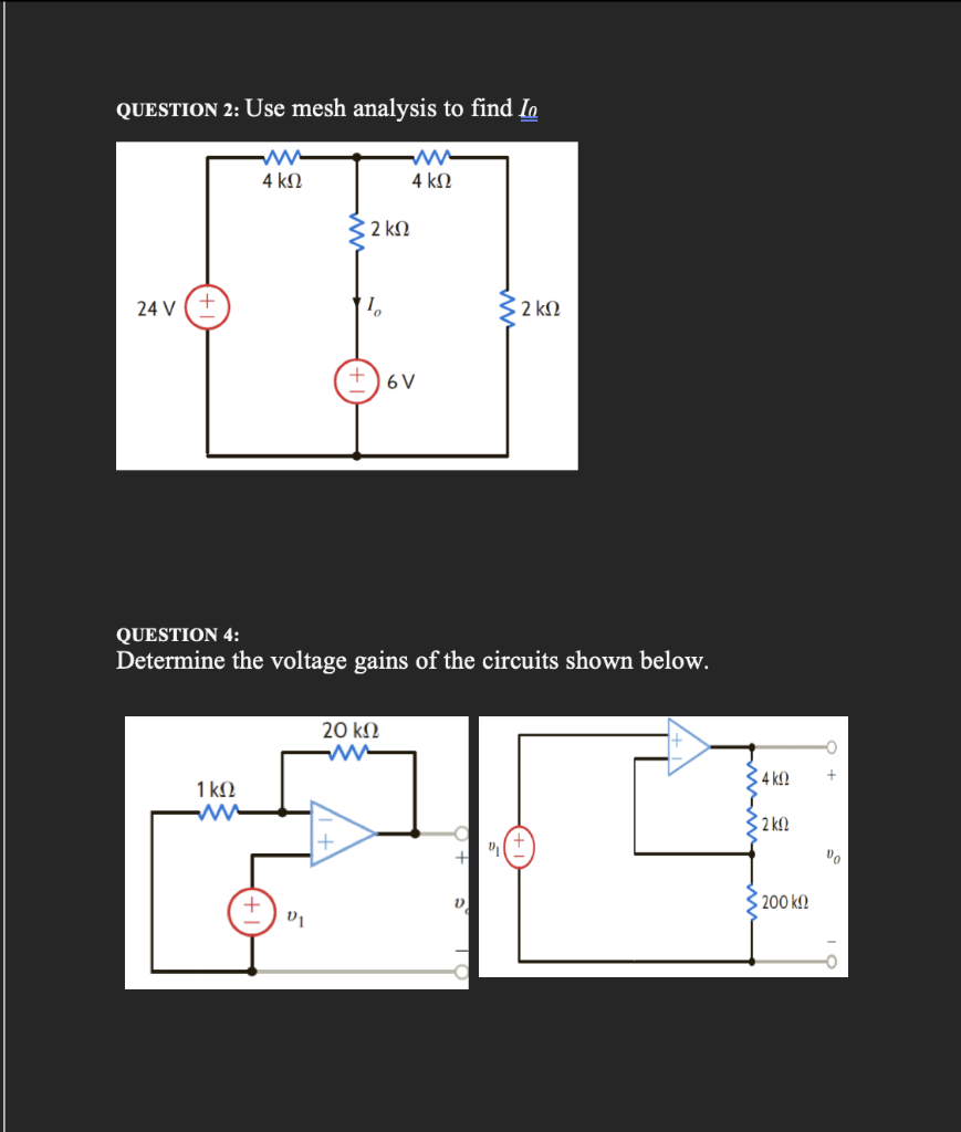 Solved QUESTION 2: Use mesh analysis to find I QUESTION 4: | Chegg.com