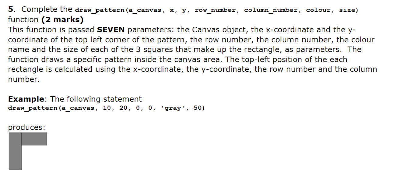 Solved 5. Complete the draw_pattern (a_canvas, x, y, | Chegg.com