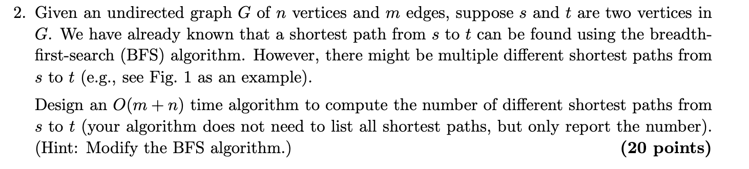 Solved 2. Given an undirected graph G of n vertices and m | Chegg.com