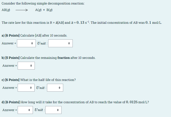 Solved Consider The Following Simple Decomposition Reaction: | Chegg.com