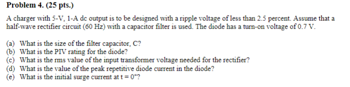 Solved A charger with 5−V,1−A dc output is to be designed | Chegg.com