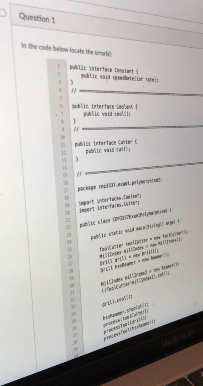 Solved Question 1 In the code below locate the error(s): | Chegg.com