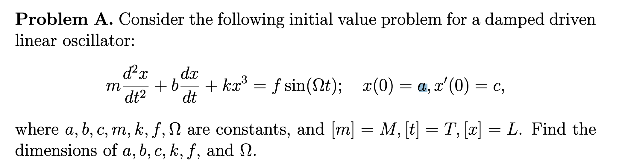 Solved Problem A. Consider The Following Initial Value | Chegg.com