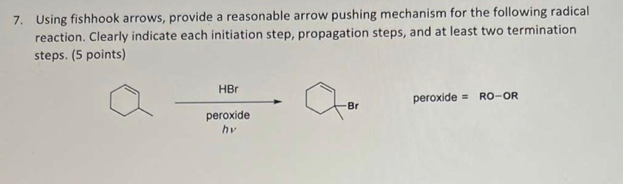 Solved 7. Using fishhook arrows, provide a reasonable arrow | Chegg.com