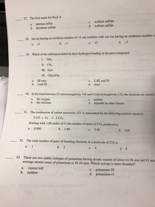 Solved 27. The best name for Na S is a. natrium sulfur b. | Chegg.com