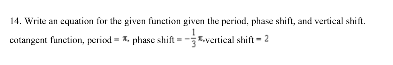 Solved 13. Write an equation for the given function given | Chegg.com