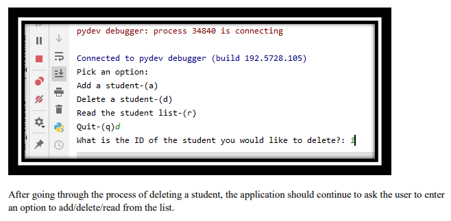 You must create a Python application that manages | Chegg.com