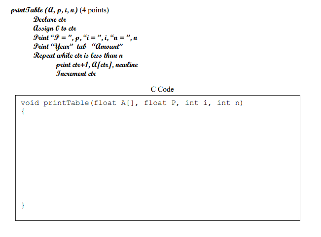 Solved Translate the following pseudocode to C code main () | Chegg.com