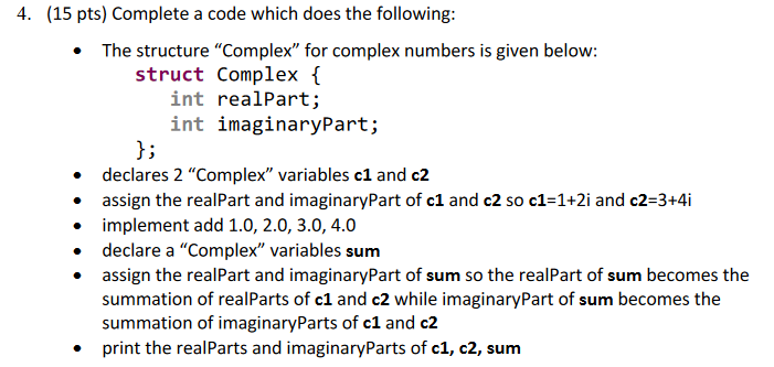 Solved (15 pts) Complete a code which does the following: - | Chegg.com