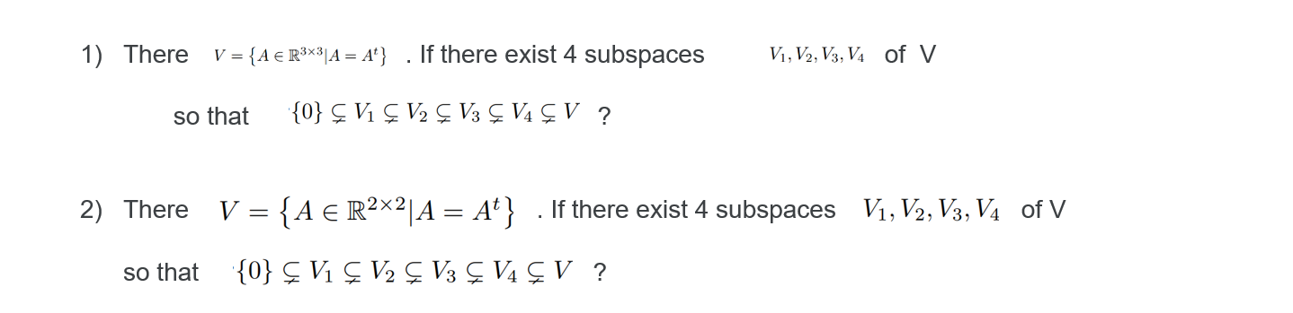 Solved V A Ir A A If There Exist 4 Subspaces Chegg Com
