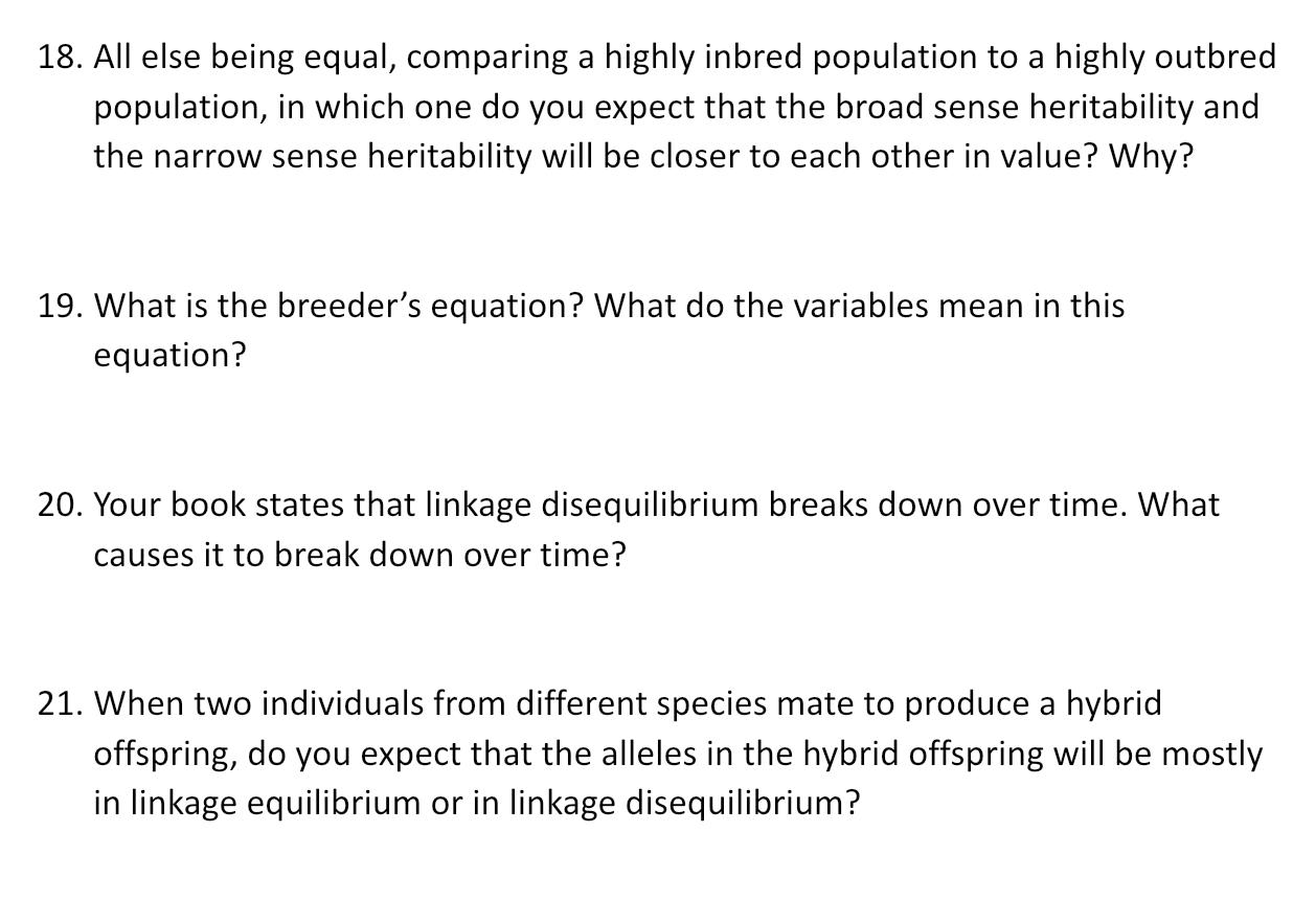 solved-18-all-else-being-equal-comparing-a-highly-inbred-chegg