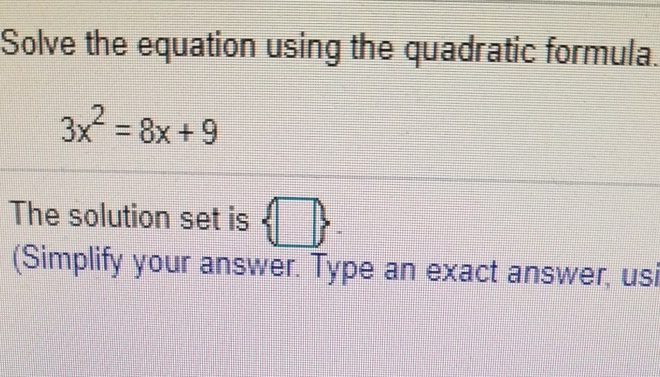 Solved Solve the quadratic equation by completing the square | Chegg.com