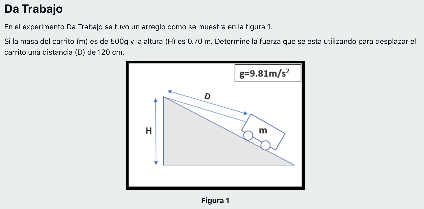 Solved Da Trabajo En el experimento Da Trabajo se tuvo un | Chegg.com