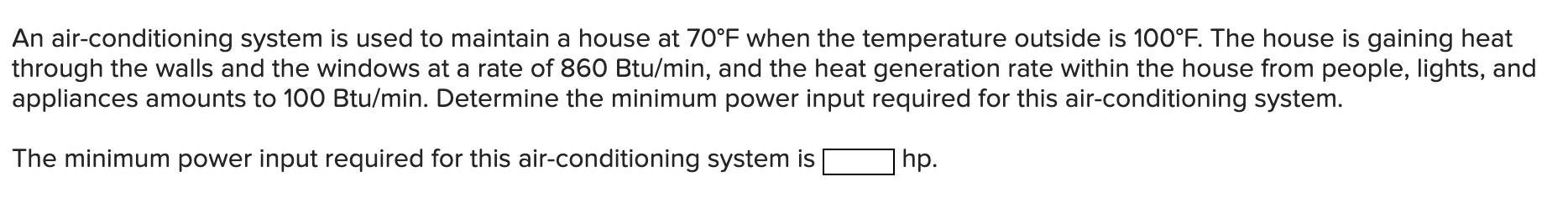 Solved An air-conditioning system is used to maintain a | Chegg.com