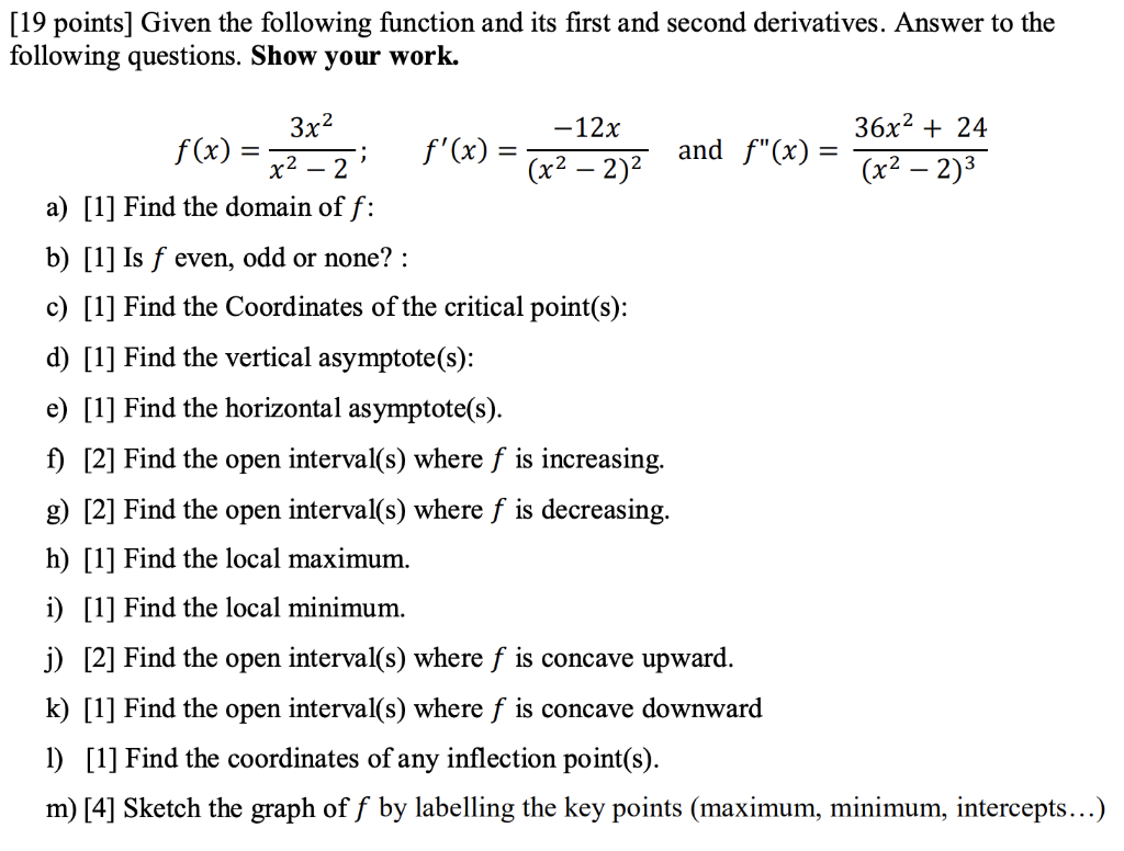 Solved [19 points] Given the following function and its | Chegg.com