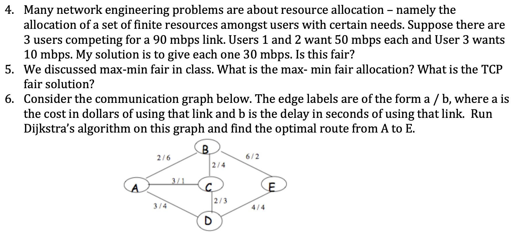 Solved 4. Many network engineering problems are about | Chegg.com
