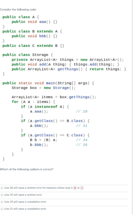 Solved Consider the following code: public class A public | Chegg.com