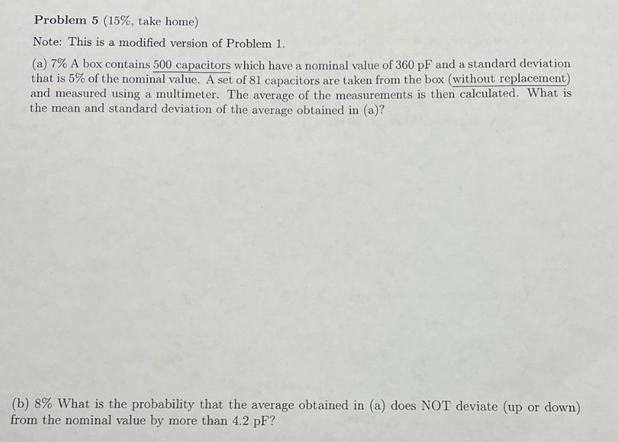 Solved Problem 5 (15%, ﻿take home)Note: This is a modified | Chegg.com