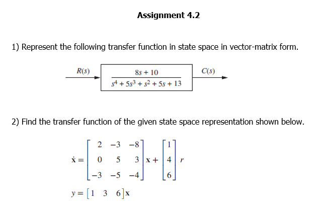 Solved Assignment 4.2 1) Represent the following transfer | Chegg.com