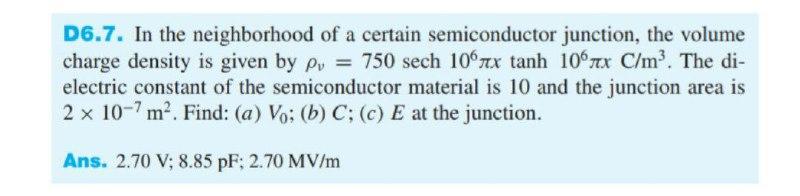 Solved D6.7. In the neighborhood of a certain semiconductor | Chegg.com