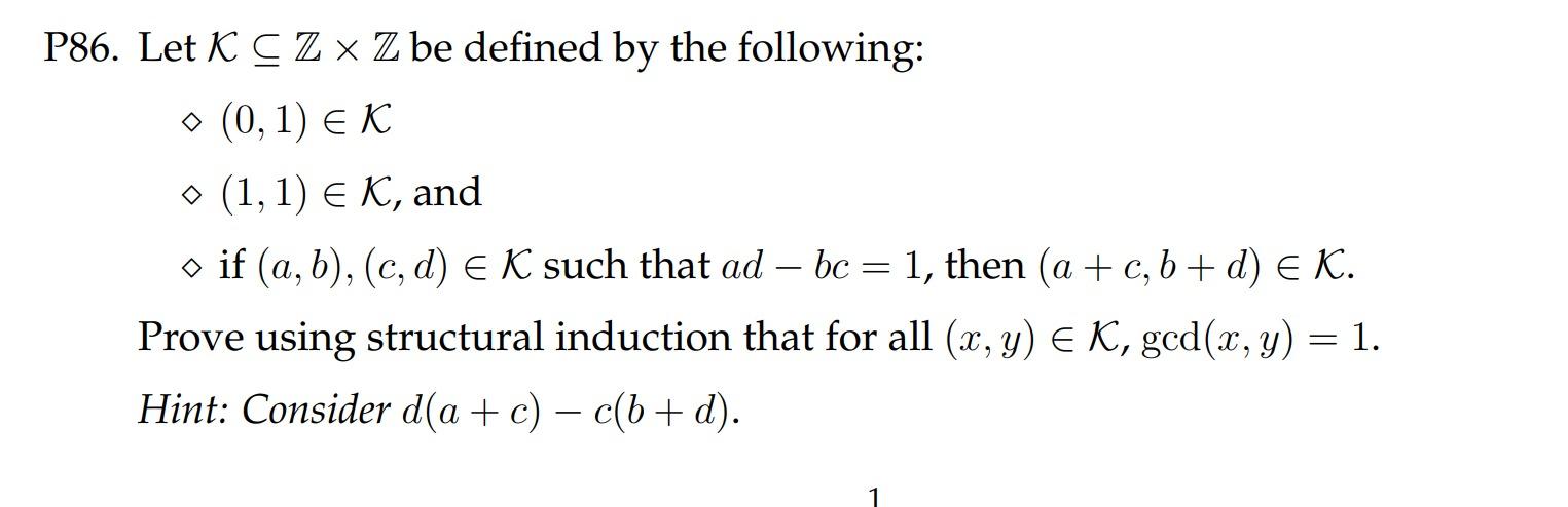 86. Let K⊆Z×Z be defined by the following: ⋄(0,1)∈K | Chegg.com