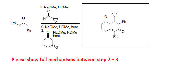 Solved Please show full mechanisms between step 2+3 | Chegg.com
