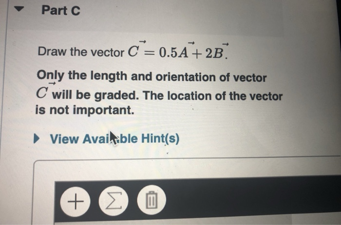 Draw the vector C- A+2B Only the length and | Chegg.com